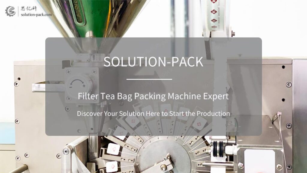 Solution-Pack | Filter Teabag Packing Machine Solution | High-Speed Teabag Packaging Machine
