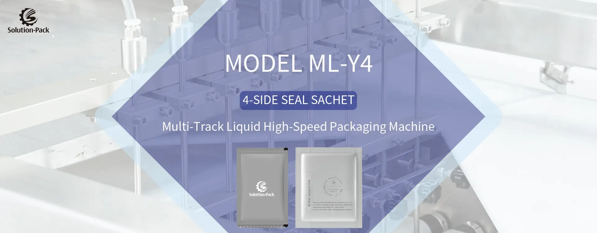 Model ML-Y4 Automatic High-Speed Multi-Track Liquid 4-Side Seal Sachet Packaging Machine Unit Heading Banner Picture | Solution-Pack