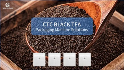 (Solution-Pack) CTC Black Tea Automatic Filter Paper Teabag Packaging Machine Solution Featured Machine Picture
