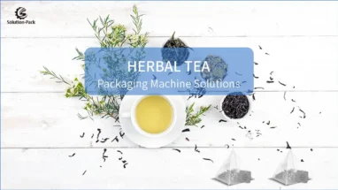 HERBAL TEA PACKAGING MACHINE SOLUTIONS